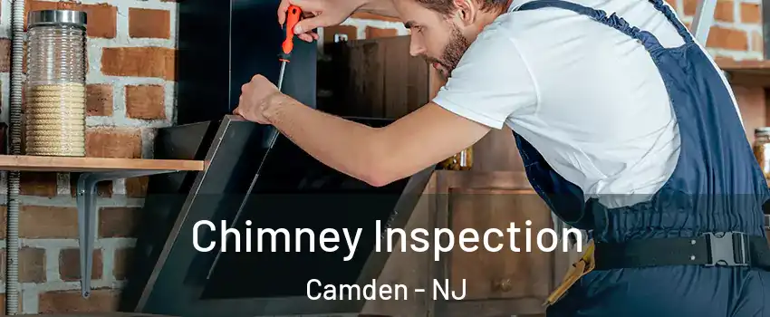  Chimney Inspection Camden - NJ