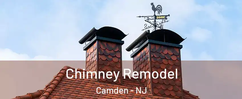  Chimney Remodel Camden - NJ