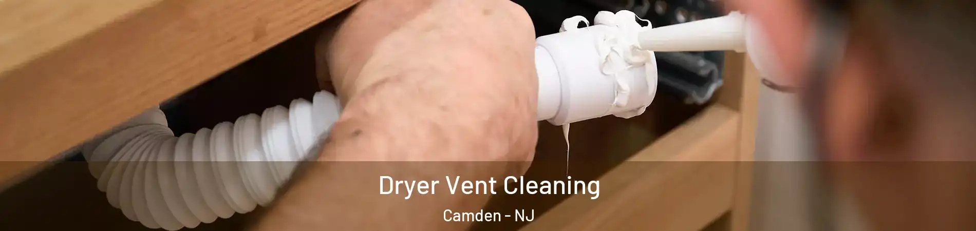  Dryer Vent Cleaning Camden - NJ