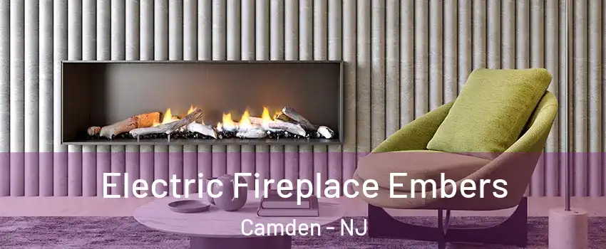  Electric Fireplace Embers Camden - NJ