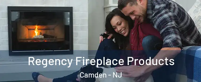  Regency Fireplace Products Camden - NJ