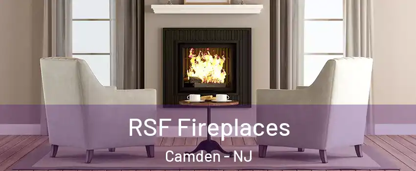  RSF Fireplaces Camden - NJ